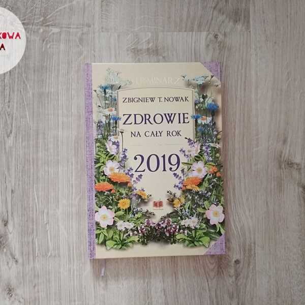 Zdrowie na cały rok 2019. Terminarz - recenzja 