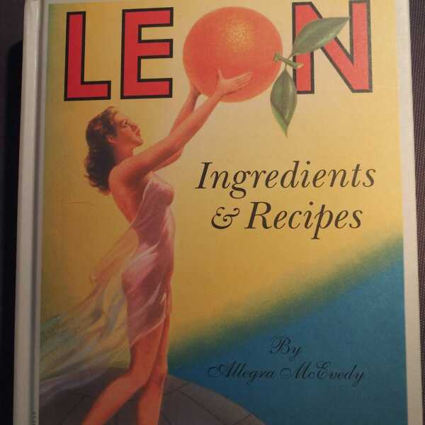 Kulinarne szaleństwo - LEON Ingredients & Recipes Allegry McEvedy