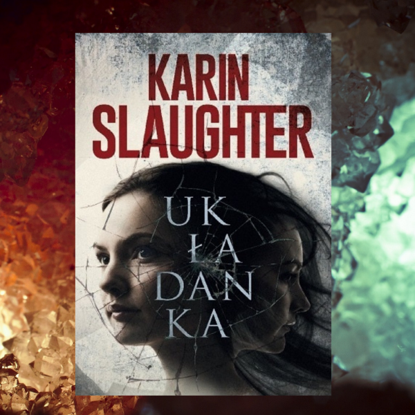 Układanka – Karin Slaughter