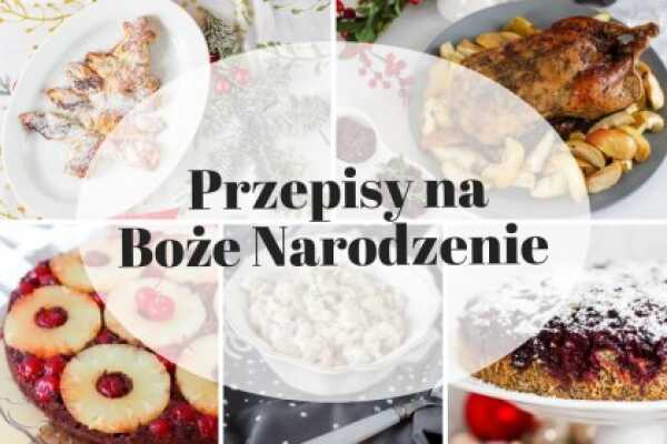 Przepisy na Boże Narodzenie