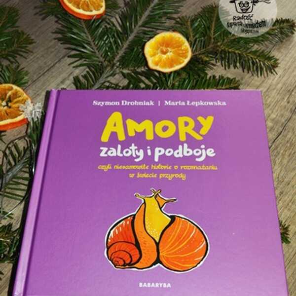 Amory, zaloty i podboje... Szymon Drobniak - recenzja książki. 