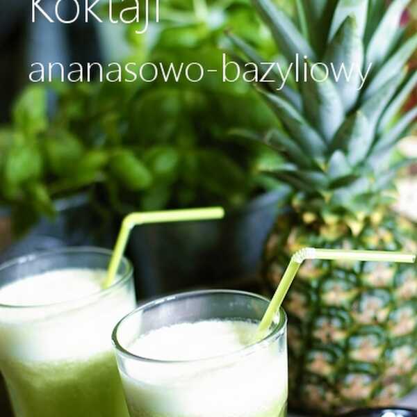 Koktajl ananasowo-bazyliowy