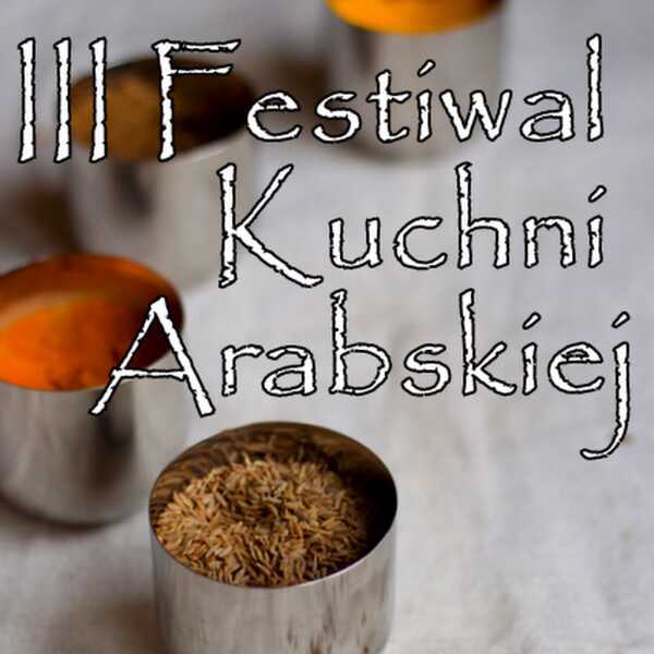 III Festiwal Kuchni Arabskiej - zaproszenie
