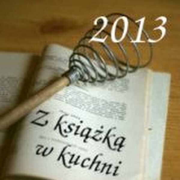 'Z książką w kuchni 2013' - zakończenie akcji