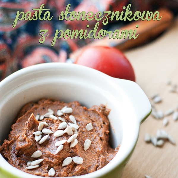 Pasta słonecznikowa z pomidorami