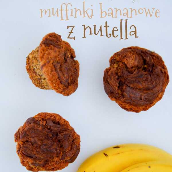 Muffinki bananowe z nutellą