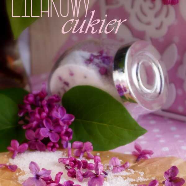 Cukier lilakowy - z cyklu kulinarne DIY