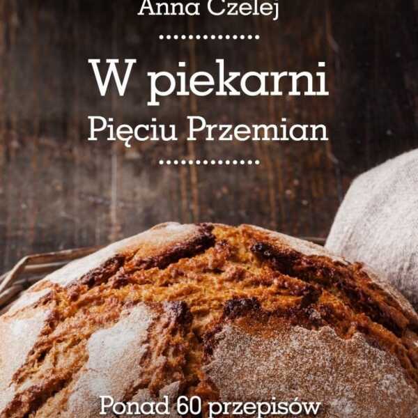 W piekarni Pięciu Przemian